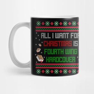 All I Want For Christmas Is Fourth Wing Hardcover Meme Mug